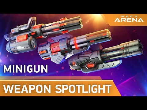 Mech Arena | Weapon Spotlight | Heavy Duty: Minigun