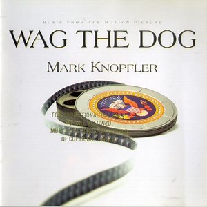 Mark Knopfler - Wag The Dog (Music From The Motion Picture)