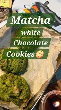 Matcha white Chocolate Cookie🍪#cookies #matcha #eggfreebaking #matchacookies #baking #dessert