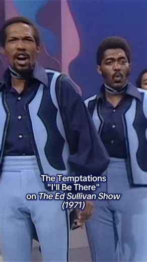 The Temptations Perform “I’ll Be There” on The Ed Sullivan Show 🎙️