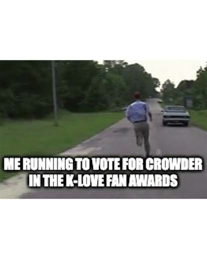 Celebrate #NationalFitnessDay from the couch and run to cast your vote at klovefanawards.com🏃‍♂️🤣 | Crowder Music