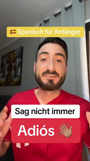 Alternativen zu Adiós: Spanisch für Anfänger