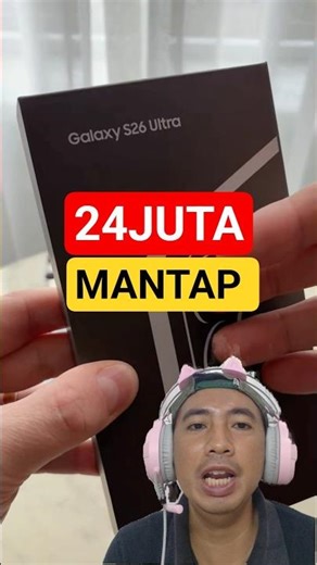 GRATIS UPGRADE MEMORY 256 KE 512GB ! UNBOXING SAMSUNG GALAXY S26 ULTRA