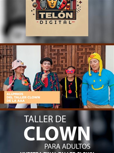 🎭🤡 El clown como punto de partida y verdad escénica El Telón Digital estuvo presente este 28 de diciembre en la muestra del Taller de Clown para Adultos de la Asociación de Artistas Aficionados (AAA), a cargo de la profesora Hádaly Ramírez, una experiencia que celebró el juego, la vulnerabilidad y el descubrimiento personal sobre el escenario. Desde las 4:00 p.m., con ingreso libre y apoyo voluntario, el público fue testigo del proceso de un grupo de participantes que recién inicia su camino e