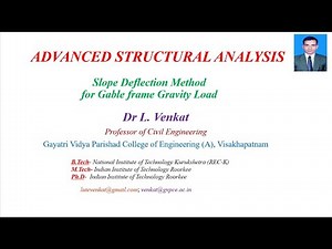Slope Deflection Method for Gable frame for gravity load
