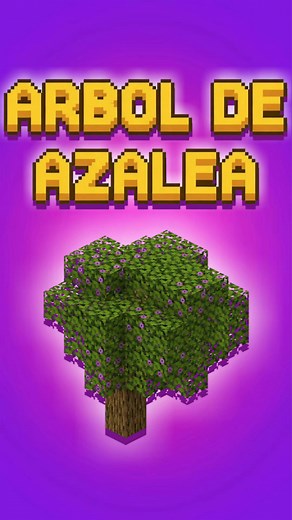 Descubre el Árbol de Azalea en Minecraft