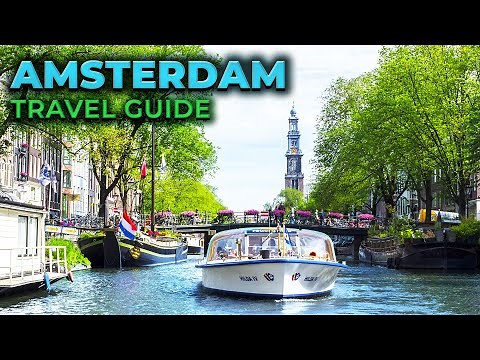 10 Amazing Places To Visit In AMSTERDAM Netherlands - Travel Guide