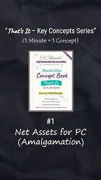 Amalgamation PC Trick | You Must Know! Net Assets Method Explained Simply | Jai Sir #ThatsItBook