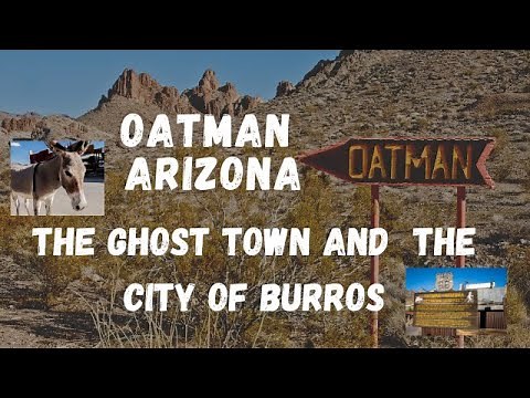 Oatman , Arizona - A ghost town in the Black Mountains of Mohave County