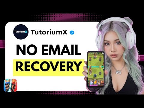 How to Recover Clash Royale Account Without Email