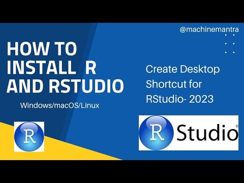 How to Install R and RStudio on Windows/ macOS/Linux | How to create Desktop Shortcut for RStudio