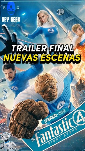 1.9K views · 61 reactions | TRAILER FINAL DE LOS 4 FANTÁSTICOS #Marvel #marvelstudios #marvelcomics #marvelmovies #ucm #mcu #fantasticfour #4fantasticos #galactus #reedrichards #pedropascal #humantorch #suestorm #reygeek #reygeekvideos #viral #tendencia #sabiasque #curiosidades #reels #shorts #tiktok #tending | REY GEEK. | Facebook