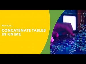 Combine Tables in KNIME - Concatenate