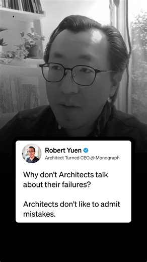 Why don't Architects talk about their failures?