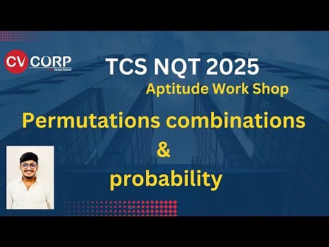 TCS NQT - Permutations & Combinations & Probability