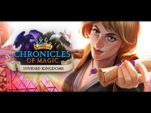 Chronicles of Magic Divided Kingdoms ♥ complete walkthrough ♥ no commentary