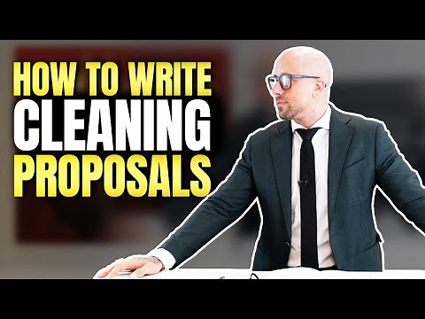 How To Write a Cleaning Proposal || Peter Boland