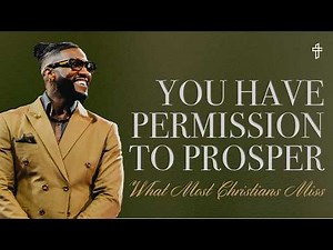 You Have Permission to Prosper | What the Bible Really Says About Prosperity