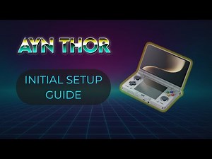AYN Thor Initial Setup Guide (Obtainium, RetroArch & Daijisho)