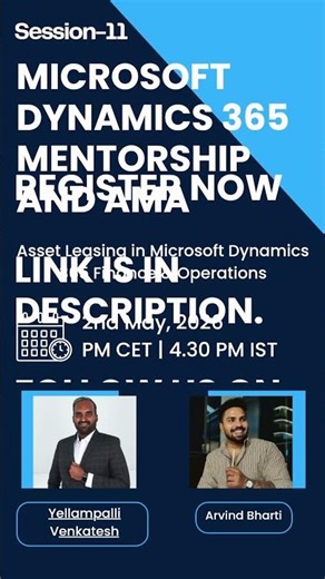 Session-11: Register Now for Microsoft Dynamics 365 Mentorship and AMA