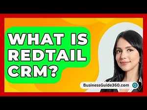 What Is Redtail CRM? - BusinessGuide360.com