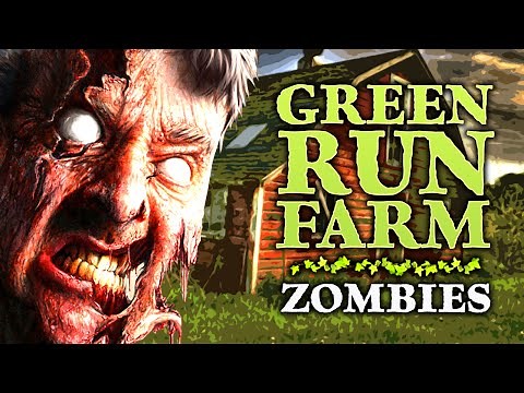 GREEN RUN FARM ZOMBIES (REMAKE) ★ Call of Duty Zombies Mod (Zombie Games)