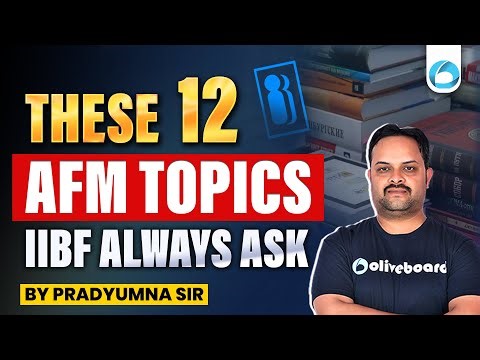 CAIIB AFM TOP 12 Topics | These 12 IIBF ALWAYS ASK Questions | Advanced Financial Mgmt Pradyumna Sir