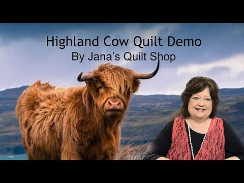 Highland Cow Quilt Demonstration