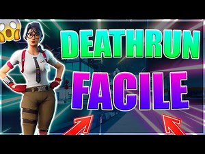 DEATHRUN FORTNITE - FACILE - CODE + ASTUCES