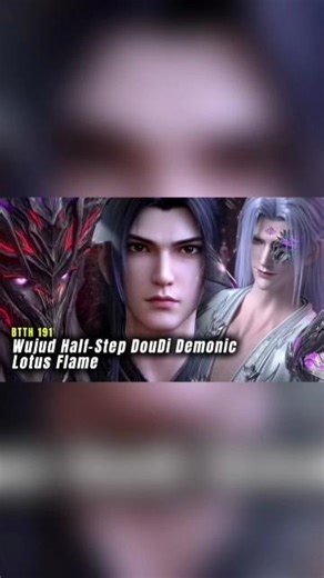 Kemunculan Wujud Half-Step DouDi Demonic Lotus Flame🔥BTTH Season 5 Episode 191 #donghua #btth