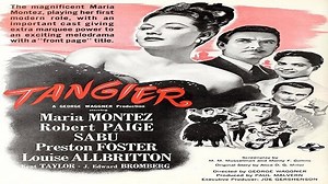 Tangier 1946 ‧Maria Montez, Robert Paige, Sabu, Preston Foster.