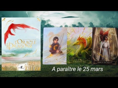 🐉 L'oracle des Dragons & Tirage - A paraître le 25 mars 🐉