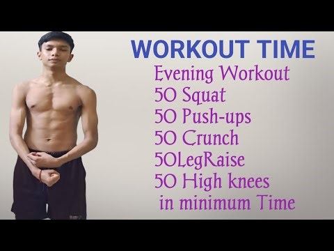 Evening Workout/50 Squat/50 Push-ups/50 Crunch /50 Leg Raise /50 High knees in minimum Time ⏲️