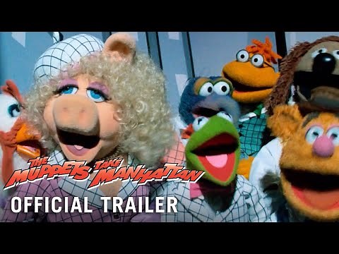 THE MUPPETS TAKE MANHATTAN [1984] – Modern Trailer (HD)