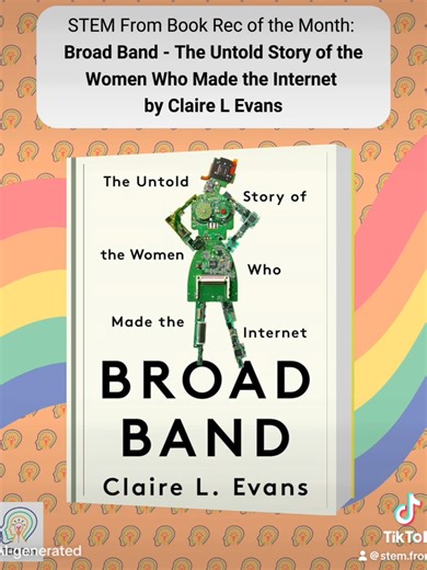🌟 Did you know many of the pioneers behind the internet were women? 📚 This month’s STEM Book Recommendation
