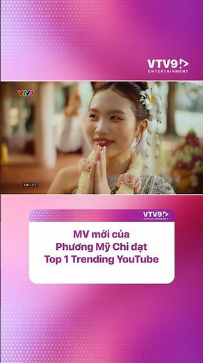 Phuong My Chi's New MV Reaches #1 on YouTube Trending