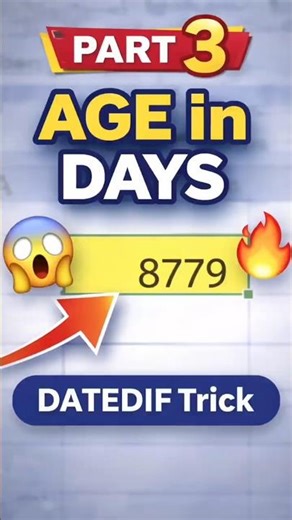 DATEDIF Age in days datedif formula (Part 3)#excel#exceltips #exceltricks #datedif#shorts#trending