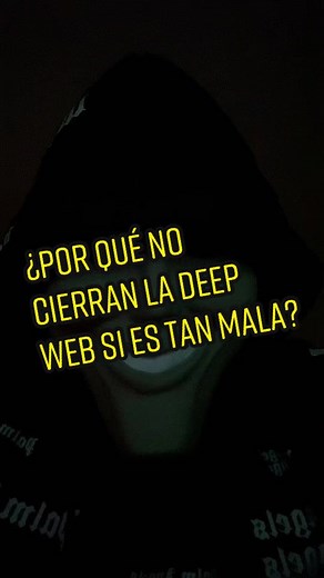 ¿Por qué no cierran la Deep/Dark Web si es tan mala?