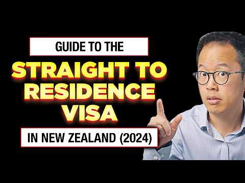 Straight to Residence Visa in New Zealand (2024) | Full Guide | Immigration Lawyer NZ