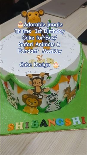 🎂Adorable Jungle Theme Ist Birthday cake for a Boy / Safari Animals & Fondant Monkey Cake Design.