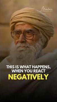 This Is What Happens When You React Negatively | Maulana Wahiduddin Khan | #positivity #anger #ego