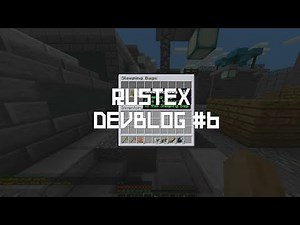 RustEx - Rust in Minecraft. Devblog 6 #rustex