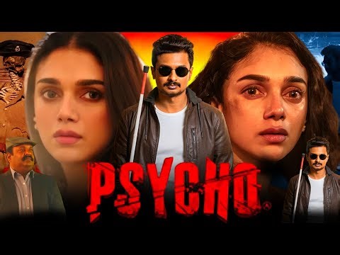 Psycho Full Movie In Hindi | Udhayanidhi Stalin | Aditi Rao Hydari | Nithya Menen | Review & Facts