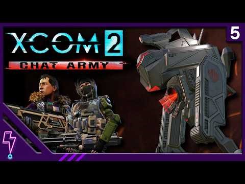 Twitch Archive │ XCOM 2: Chat Army Part 5