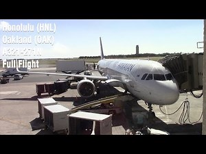 Hawaiian Flight HA48 | Full Flight | Honolulu - Oakland | A21N