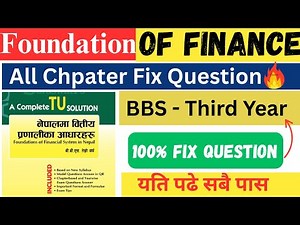 📘 BBS 3rd Year Finance – Important Chapters & Model Question Solutions 2082 | Full Exam Guide