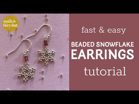 Fast and Easy Beaded Snowflake Earring Tutorial for Beginners