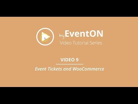 EventOn - Video 9 - Ticket Addon and WooCommerce System
