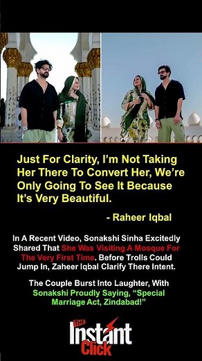 Zaheer Iqbal Clarifies Sonakshi Sinha’s First Mosque Visit: “Not For Conversion, Just Beauty!”