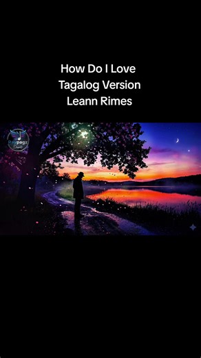 How Do I Live Tagalog Version (Cover)